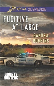 Sandra Robbins - Fugitive At Large.