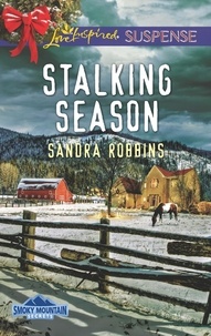 Sandra Robbins - Stalking Season.