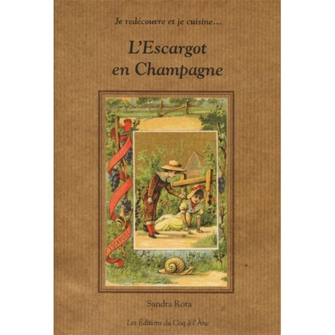 Sandra Rota - L'Escargot en Champagne.