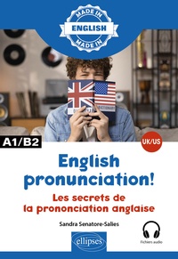 Sandra Senatore-Salies - English pronunciation! A1/A2 - Les secrets de la prononciation anglaise UK/US.