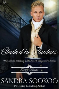 Cloaked in Shadows