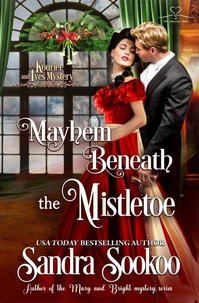Mayhem Beneath the Mistletoe