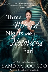 Téléchargez gratuitement des ebooks pdf en ligne Three Wicked Nights with a Notorious Earl par Sandra Sookoo DJVU FB2 9798215205709