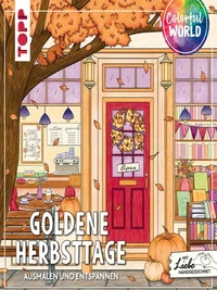 Colorful World - Goldene Herbsttage