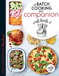 Sandra Thomann - Le batch cooking avec Companion c'est facile !.