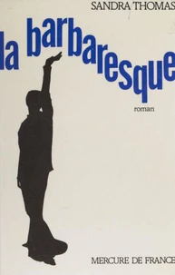 LA BARBARESQUE
