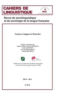 Sandra Tomc et Marine Totozani - Cahiers de linguistique N° 40/1, 2014 : Genres, langues et pouvoirs.
