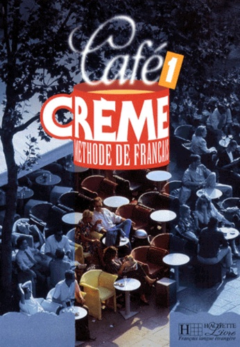 Sandra Trevisi et Massia Kaneman-Pougatch - Café crème Niveau 1.