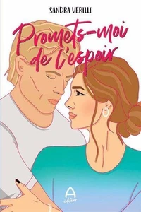 Promets-moi de l'espoir