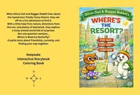 Olivia Owl & Raggae Rabbit’s Where's The Resort?