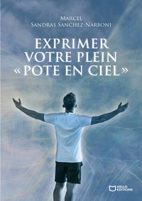 Exprimer votre plein "Pote en Ciel"