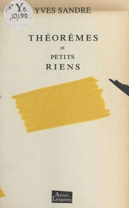 Théorèmes et petits riens