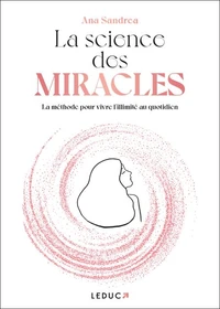 La science des miracles