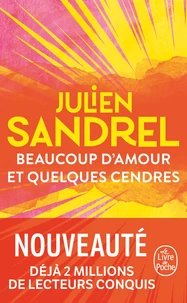 Beaucoup d'amour et quelques cendres