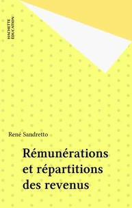 Rémunérations et répartition des revenus