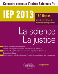 Sandrine Bathilde et Michel Battiau - La science la justice IEP 2013.