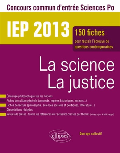 La science la justice IEP 2013
