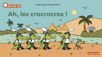 Sandrine Beau et Deborah Pinto - Ah, les crocrocros !.