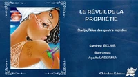 Le réveil de la prophétie