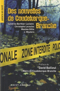 Sandrine Berthier-Lecleire et Maxime Gillio - Des nouvelles de Coudekerque-Branche.