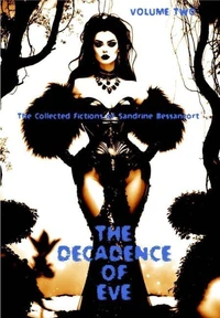The Decadence of Eve