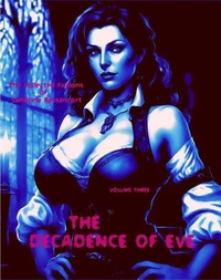 The Decadence of Eve
