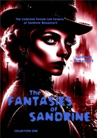 The Fantasies of Sandrine