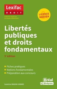 Sandrine Biagini-Girard - Libertés publiques et droits fondamentaux.