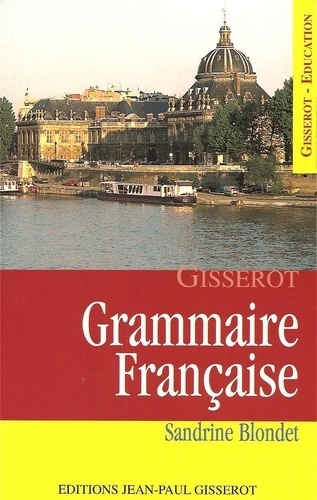 Sandrine Blondet - Grammaire française.