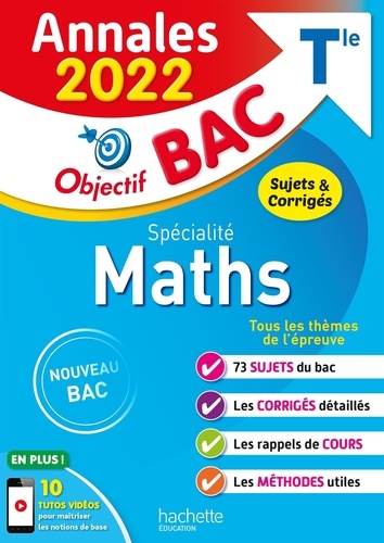 Spécialité Maths. Sujets & corrigés  Edition 2022