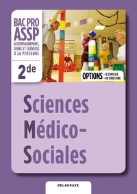 Sandrine Bornerie - Sciences Médico-Sociales 2e Bac Pro ASSP Options à domicile et en structure.