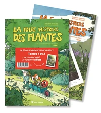 La folle histoire des plantes