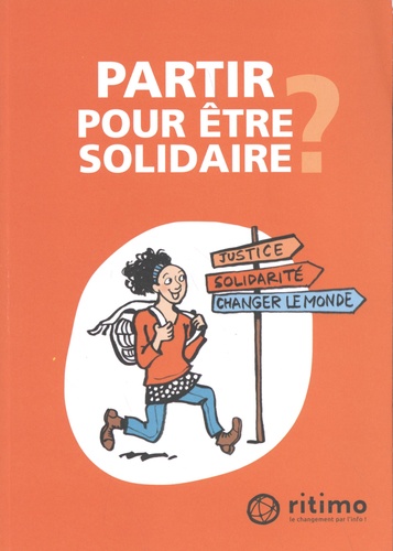 Sandrine Chastang et David Delhommeau - Partir pour être solidaire ?.