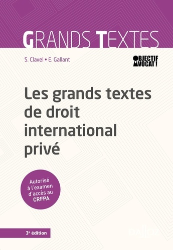 Les grands textes de droit international privé 3e édition