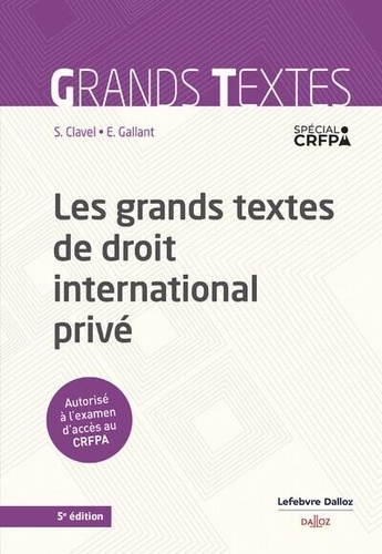 Les grands textes de droit international privé 5e édition