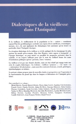 Dialectiques de la vieillesse dans l'Antiquité. Actes du colloque organisé les 16-17 mai 2018 (Saint-Etienne) et 18 mai 2018 (Lyon)