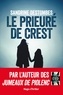 Sandrine Destombes et Sandrine Destombes - Le prieuré de Crest.