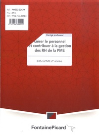 Sandrine Dieu-Phan et Philippe Forges - Gérer le personnel et contribuer à la gestion des RH de la PME BTS GPME 2e année - Corrigé professeur.