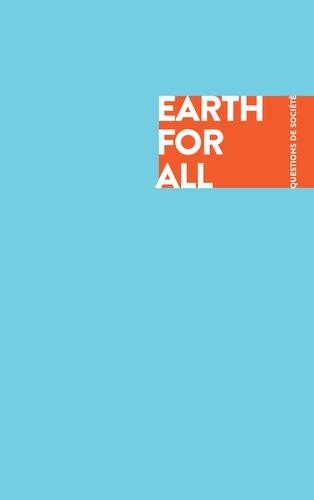 Terre pour tous. Nouveau rapport au Club de Rome