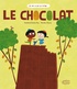 Sandrine Dumas Roy et Nicolas Gouny - Le chocolat.