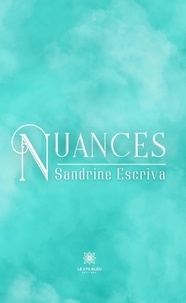 Sandrine Escriva - Nuances.