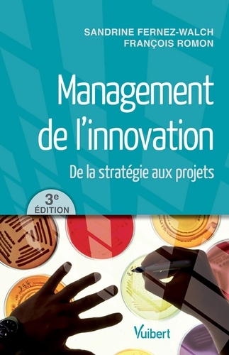 Management de l'innovation 3e édition