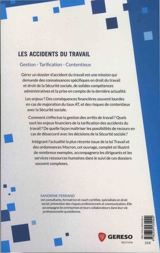 Les accidents du travail. Gestion, tarification, contentieux