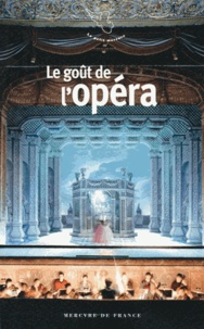 Sandrine Fillipetti - Le goût de l'opéra.
