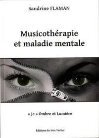 Musicotherapie et maladie mentale
