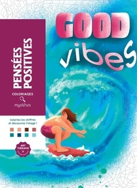 Téléchargement livre audio ipod Good vibes  - Pensées positives par Sandrine Fourrier