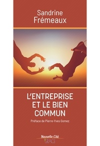 Livres téléchargeables gratuitement pour tablette Android L'entreprise et le bien commun  9782375823460 (French Edition)