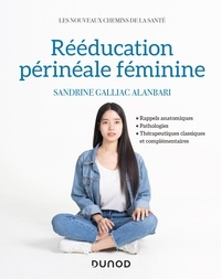 Sandrine Galliac Alanbari - Rééducation périnéale féminine.
