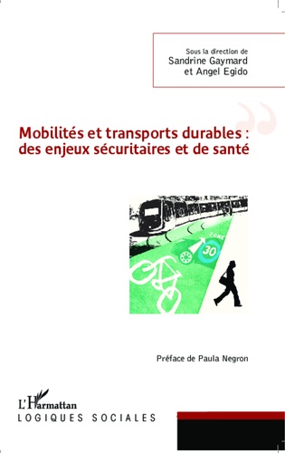 Mobilités et transports durables : des enjeux sécuritaires et de santé