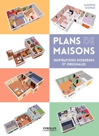 Sandrine Georges - Plans de maisons - Inspirations modernes et originales.